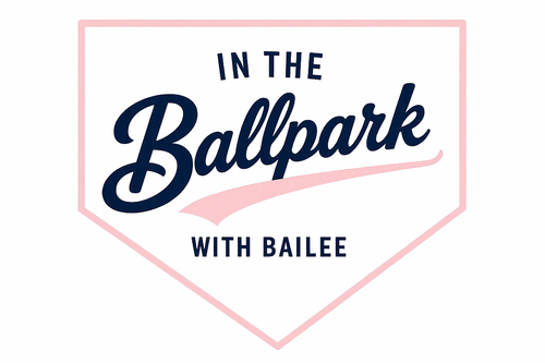 In the Ballpark with Bailee